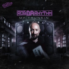 MF Trunkin (Radio Edit)
