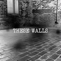 These Walls.wav