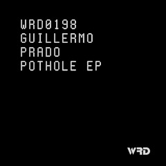WRD0198 - Guillermo Prado - Gotele (Original Mix).