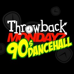 THROWBACK MONDAYZ 90s DANCEHALL Twitch Mix