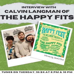 Interview with Calvin Langman of The Happy Fits | 90.3 WMSC-FM