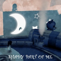 Shady Part of Me OST - Follow My Voice