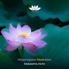 Ho'ponopono Meditation - English