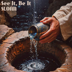 See it, Be it