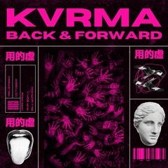 Back And Forward - KVRMA