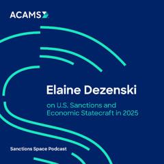 Elaine Dezenski on U.S. Sanctions and Economic Statecraft in 2025