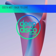 Costa Mee - Back To Love