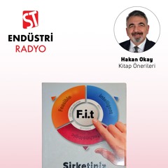 Şirketiniz F.i.t mi? - Hakan Okay’la Kitap Önerileri