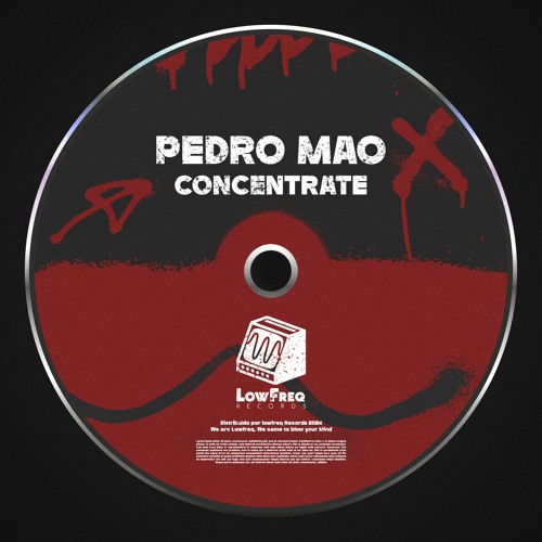 Pedro Mao - Concentrate (Extended Mix)