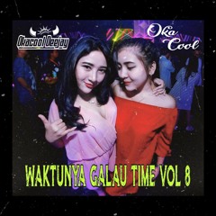 WAKTUNYA GALAU TIME BROO !! VOL 8 (Aku milikmu Malam ini X Hanya Rindu) FUNKOT - OKACOOL DJ