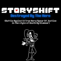 Storyshift - Destroyed By The Hero (By DropLikeAnECake)
