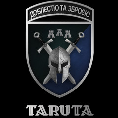 TaRuta - Доблестю та зброєю