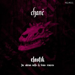 PREMIERE I Chané - Elastik [New Glam]