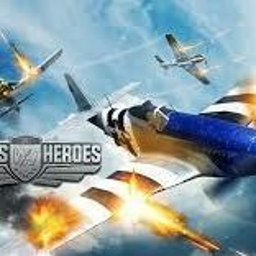 Stream Download Wings of Heroes MOD APK (Menu Unlimited Money) and Fly