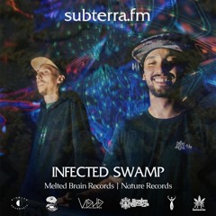 Ep.26. Infected Swamp (Forest, Darkpsy DJ Set) subterra.fm