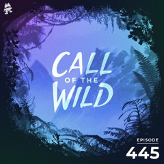 445 - Monstercat Call of the Wild