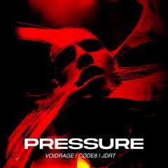 PRESSURE [FREE DOWNLOAD]