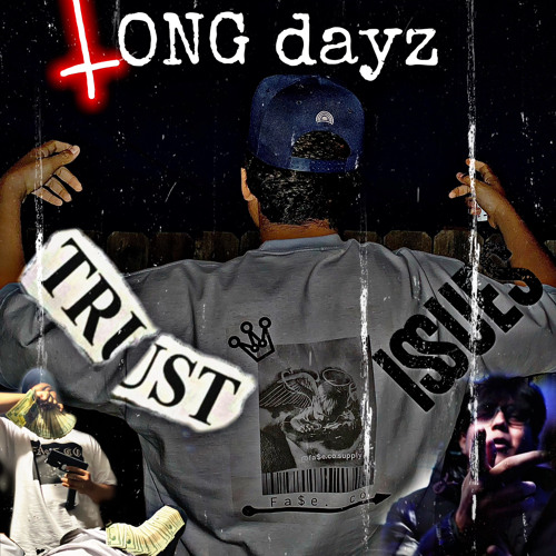 Long dayz (ft stunr1k)