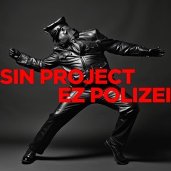 Sin Project - EZ Polizei (Russian Hardbass / Free Download)