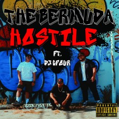 Hostile Ft. DJ CFour