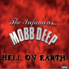 Mobb Deep - Hell On Earth (Front Lines)