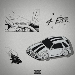 4EVER ( Prod. by H3XA )