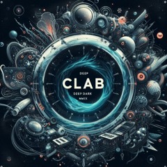 cLab - Deep & Dark Techno mix