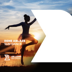 Rene Ablaze - Sun Dance [Out Now]