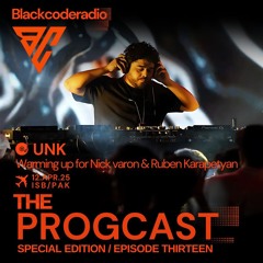 UNK ,  Warming up for Nick Varon & Ruben Karapetyan , Episode 13