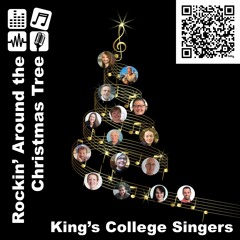 Rocking Around The Christmas Tree - King's College singers