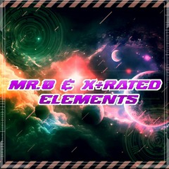 Mr.O & X - Rated - Elements
