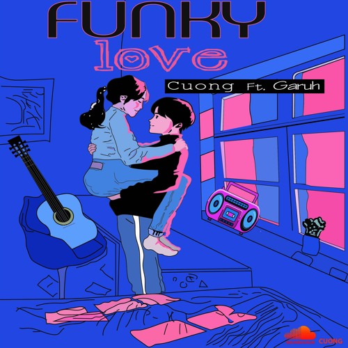 Funky Love - CUONG & GARUH (prod. Gabs).