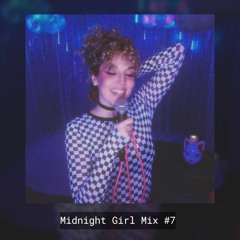 Midnight Girl Mix #7: Cyberpunk Edition