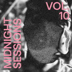 Midnight Sessions 10