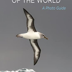 FREE PDF 🖌️ Oceanic Birds of the World: A Photo Guide by  Steve N. G. Howell &  Kirk