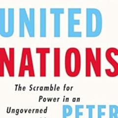 [VIEW] KINDLE 💏 Disunited Nations: The Scramble for Power in an Ungoverned World by