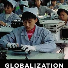 Free R.E.A.D (Book) Globalization: The Transformation of Social Worlds (The Wadsworth Sociology