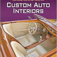 [ACCESS] EPUB ✓ Custom Auto Interiors by Don Taylor,Ron Mangus EPUB KINDLE PDF EBOOK