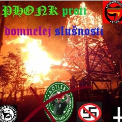 PHOnk Proti Domnelej Slušnosti