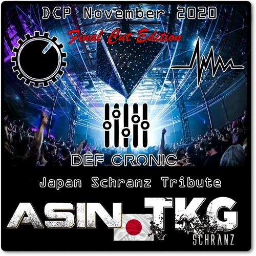 DCP Tribute Mix 2020 #004 - TKG VS ASIN - Final Cut Edition - Tracklist Injected  - FREE DOWNLOAD