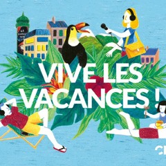 Vive Les Vacances, les cartes - Scribe Studio pour Radio Passerelle