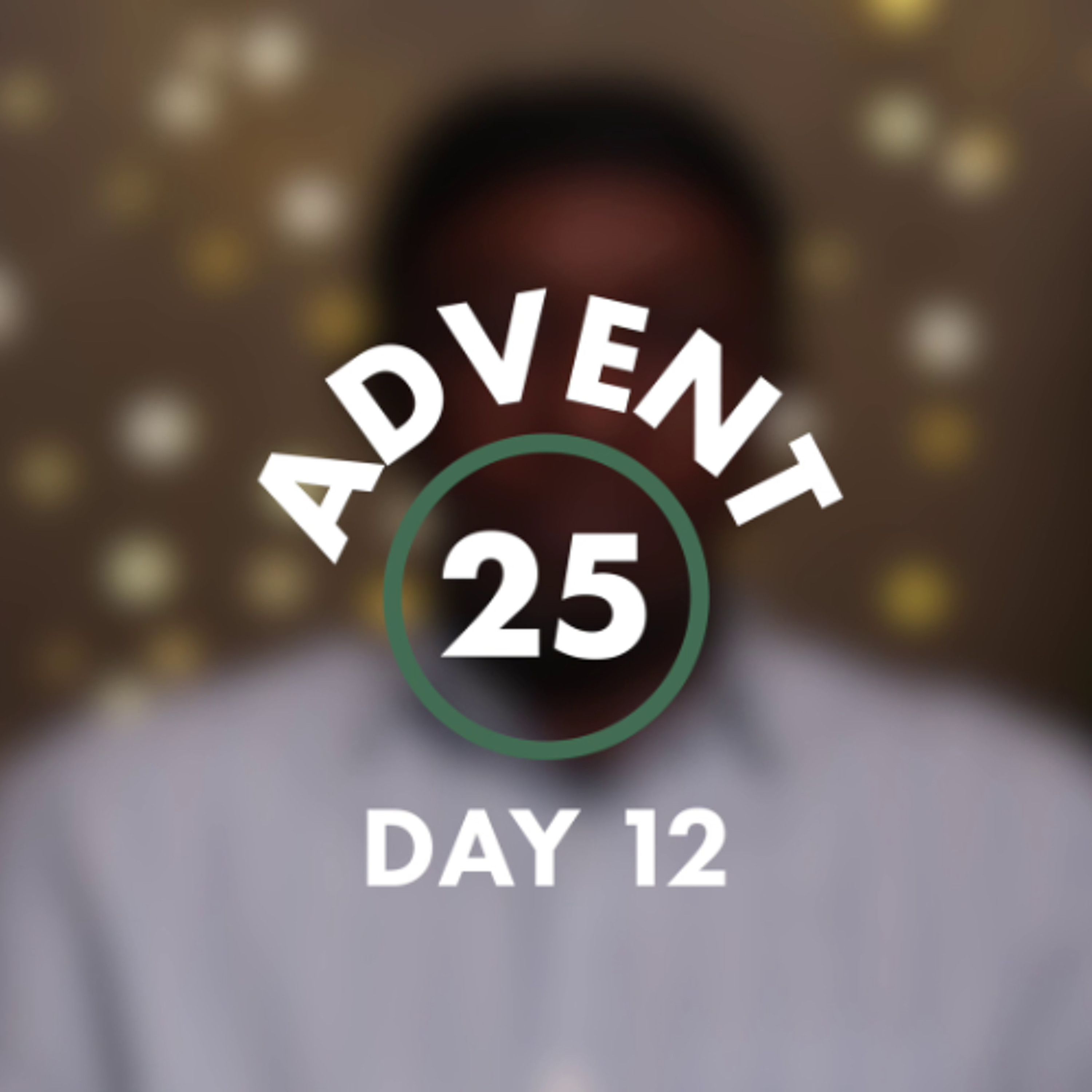 Advent Calendar - Day 12
