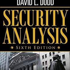 [Get] [KINDLE PDF EBOOK EPUB] Security Analysis: Sixth Edition, Foreword by Warren Bu