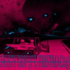 DUSTY TRIP (FT. TRISTMAC24)
