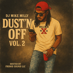 DJ MIKE MILLY DUST'N OFF VOL 2 HIP HOP RAP OLD SCHOOL GROOVE MIXTAPE