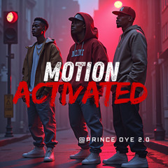 Motion Activated
