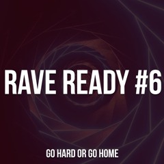 Hard Dark Industrial Techno Mix | Rave Ready #6: Go Hard or Go Home | Rave Music 2024