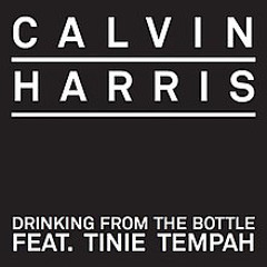 Calvin Harris & Tinie Tempah - Drinking From The Bottle (Wilki-G Mashup)