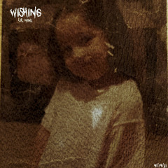Wishing
