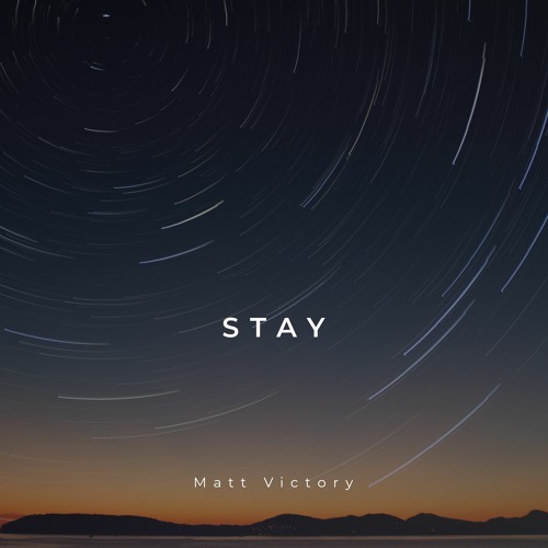 Stay